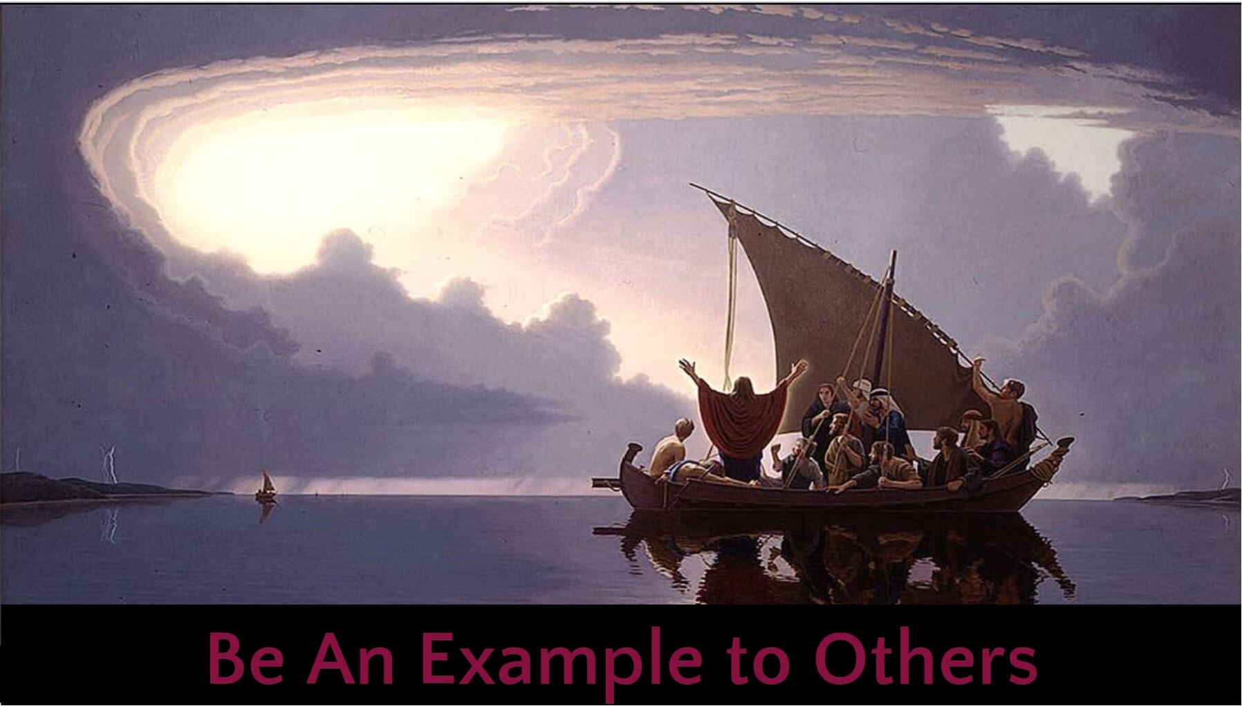 Be An Example to Others