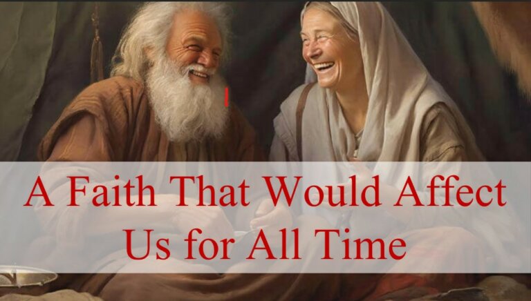 A Faith That Would Affect Us for All Time | New Beginnings Baptist ...