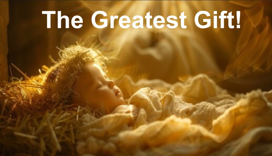 The Greatest Gift
